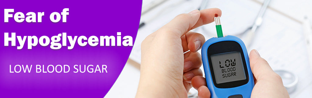 Fear of Hypoglycemia