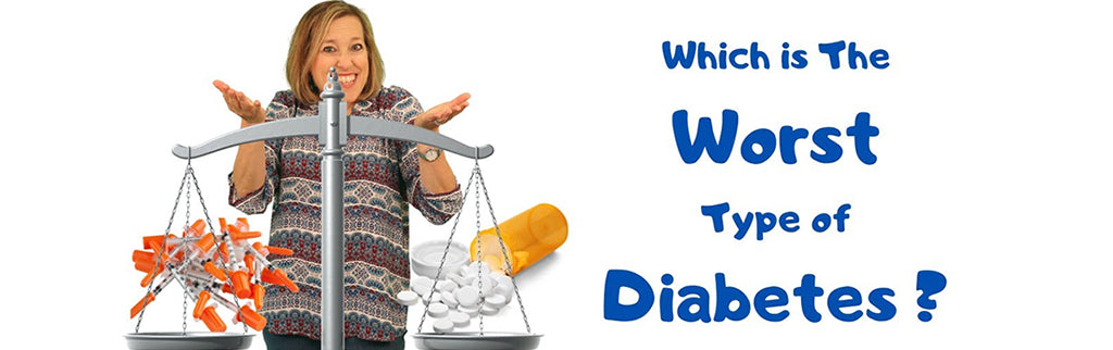 Which Type of Diabetes is Worse?