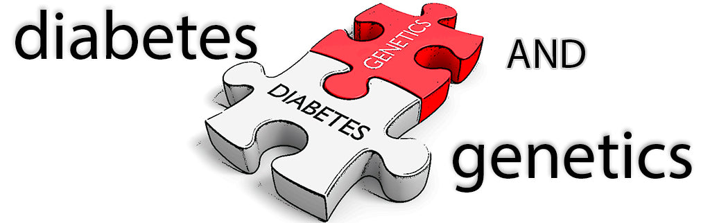 Diabetes and Genetics