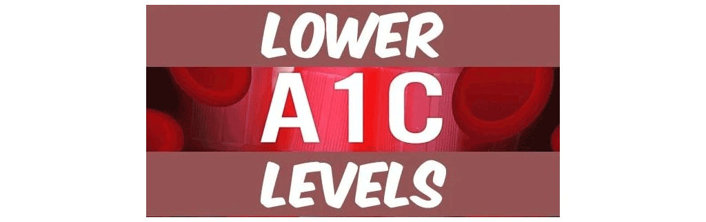 How to Lower Your A1C Levels Naturally
