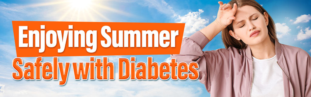 Diabetes and Summer Heat